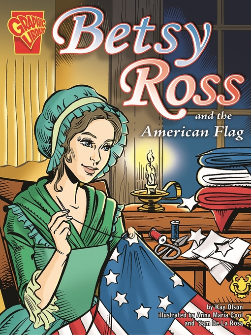 Betsy Ross and the American Flag
